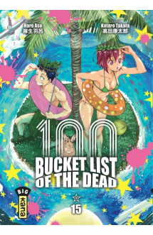 Bucket list of the dead - tome 15