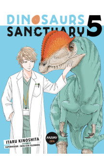 Dinosaurs sanctuary - tome 5