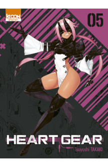 Heart gear t05 - tome 5