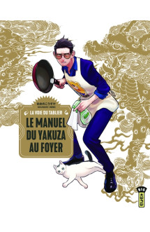 Le manuel du yakuza au foyer