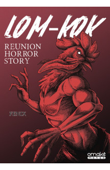 Lom-kok - reunion horror story