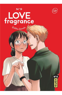 Love fragrance - tome 9