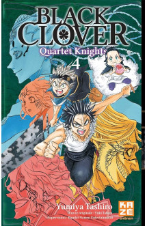 Black clover - quartet knights t04