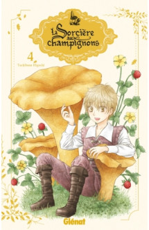 La sorcière aux champignons - tome 04