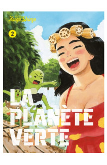 La planète verte vol.2