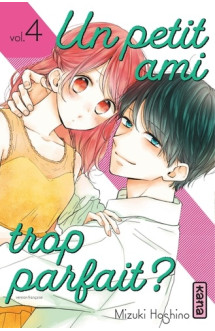 Un petit ami trop parfait ? - tome 4