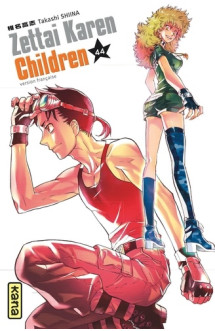 Zettai karen children - tome 44