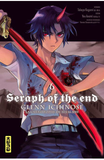 Seraph of the end - glenn ichinose - tome 6